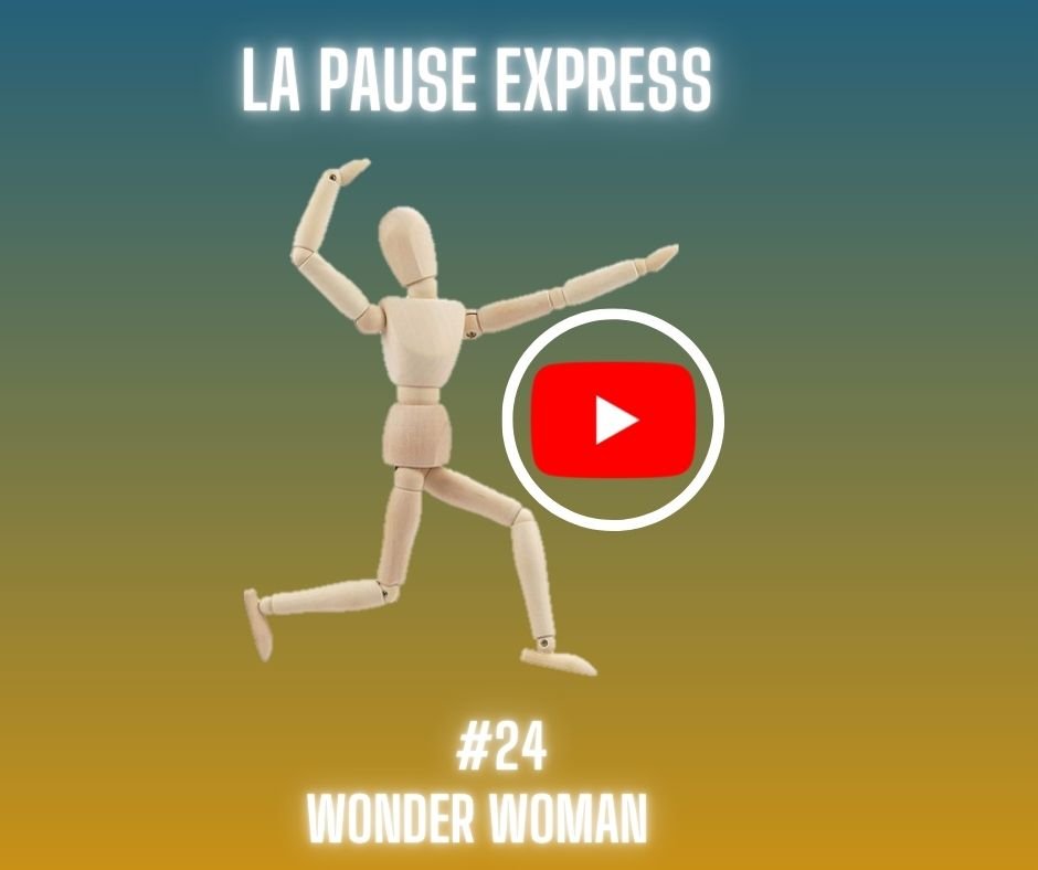 posture-wonder-woman-confiance-en-soi-sophrologie